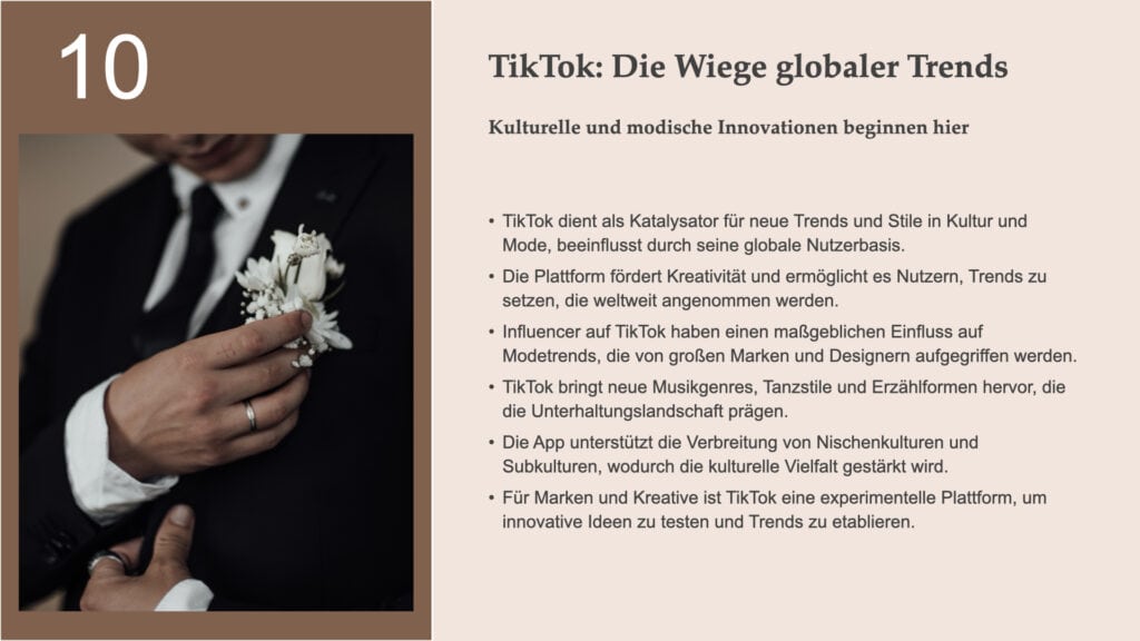 Titel: TikTok: Die Wiege globaler Trends Untertitel: Kulturelle und modische Innovationen beginnen hier Hauptaussagen: - TikTok dient als Katalysator für neue Trends und Stile in Kultur und Mode, beeinflusst durch seine globale Nutzerbasis. - Die Plattform fördert Kreativität und ermöglicht es Nutzern, Trends zu setzen, die weltweit angenommen werden. - Influencer auf TikTok haben einen maßgeblichen Einfluss auf Modetrends, die von großen Marken und Designern aufgegriffen werden. - TikTok bringt neue Musikgenres, Tanzstile und Erzählformen hervor, die die Unterhaltungslandschaft prägen. - Die App unterstützt die Verbreitung von Nischenkulturen und Subkulturen, wodurch die kulturelle Vielfalt gestärkt wird. - Für Marken und Kreative ist TikTok eine experimentelle Plattform, um innovative Ideen zu testen und Trends zu etablieren.
